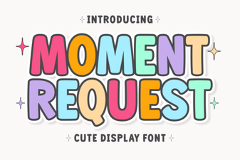 The Moment Request Font for Your Design Projects